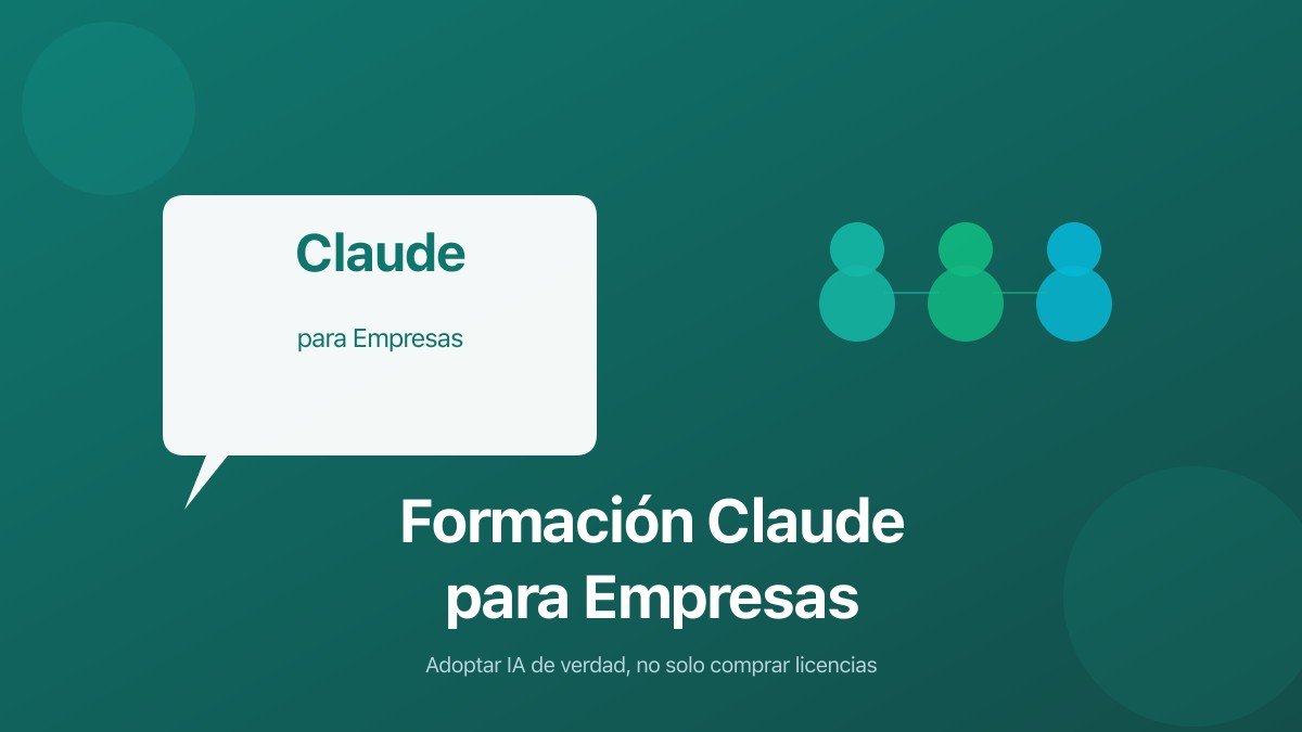 Formación Claude para empresas con metodología DECONSTRUCT